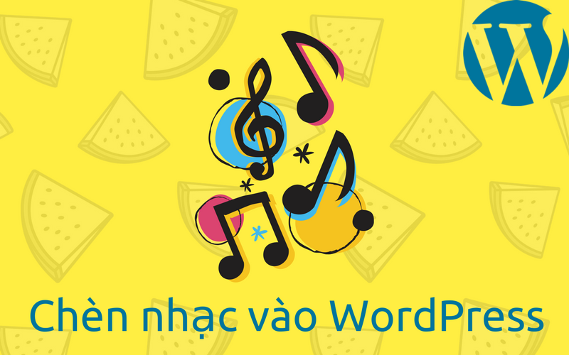 cách chèn nhạc vào WordPress