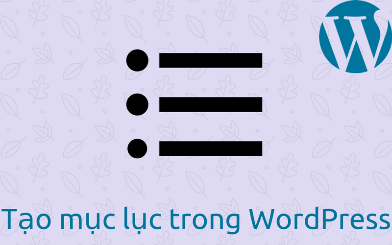cách tạo mục lục trong WordPress