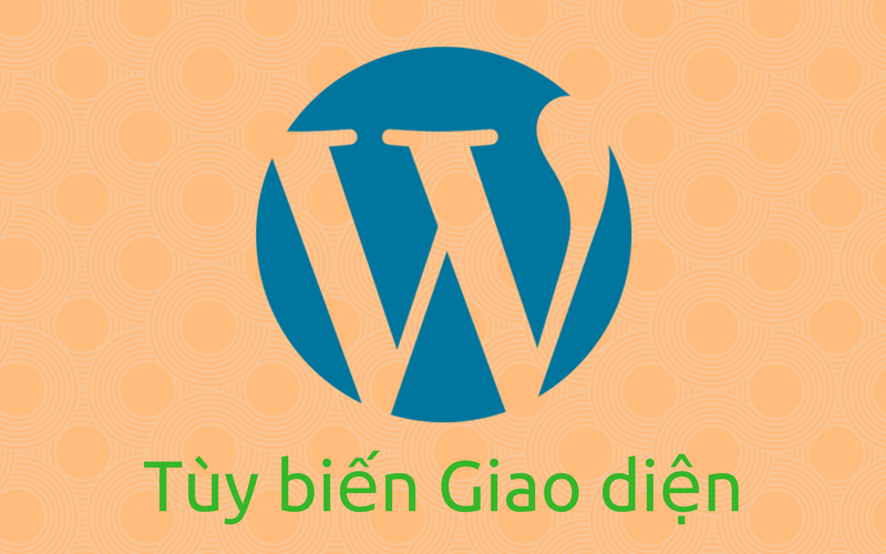 Tùy biến giao diện của WordPress