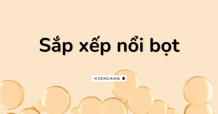 Sắp xếp nổi bọt